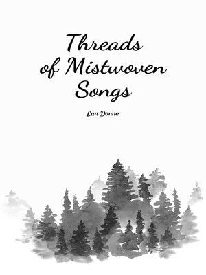 cover image of Threads of Mistwoven Songs